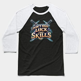 Gaming skills Baseball T-Shirt